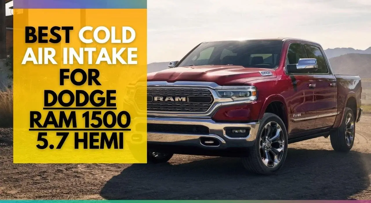 best cold air intake for dodge ram 1500 5.7 hemi